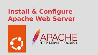 How to Install and Configure Apache Web Server in Ubuntu 22.04 LTS | Linux