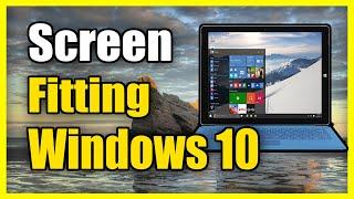 How to Fix Screen Not Fitting to Display on Windows 10 (Fast Method)