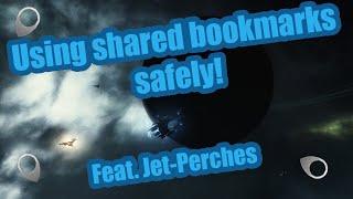 Shared bookmarks safety tips feat. Jet Perches | EVE Online