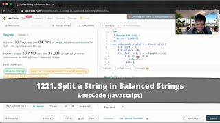 How to Solve "1221 Split a String in Balanced Strings" on LeetCode? - Javascript