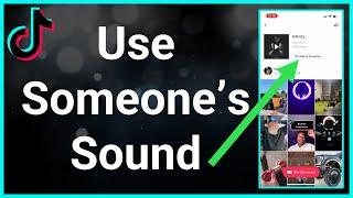 How To Use Someone ELSE'S Sound On TikTok!