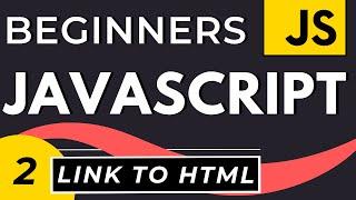 Where do I put my JavaScript? How to link Javascript to HTML | Tutorial for Beginners