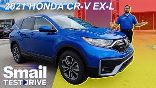 2021 Honda CR-V EX-L Review & Test Drive | Smail Honda