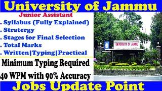 Full Explained Syllabus & Strategy of Junior Assistant, University of Jammu | 150 Marks Total | |