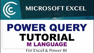 Excel Power Query Tutorial - M Language