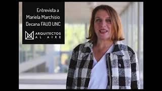 Entrevista a Mariela Marchisio decana FAUD