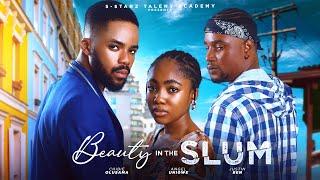 BEAUTY IN THE SLUM - ANGEL UNIGWE, CHIBIE OLUSAMA, ISREAL HENRY,JUSTIN BEN, MAUREEN SOLOMON OKEREKE