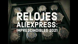 Relojes Aliexpress: imprescindibles 2021