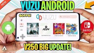  YUZU Emulator Android V250 NEW Update | FSR Settings/Optimisations & More!