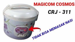 magicom cosmos tidak bisa memasak nasi