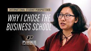 Choosing Purdue: Why the Business School?