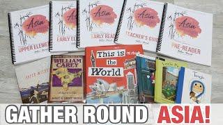 GATHER ROUND CURRICULUM ASIA UNIT! | HOMESCHOOL HAUL