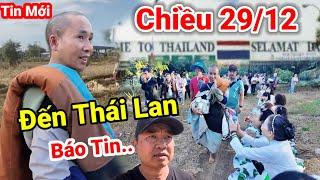 Tin Mới.. Chiều 29/12..Thầy Minh Tuệ Cùng Các Sư Nhỏ Bộ Hành Những Ngày Cuối Cùng Tại Lào Đến Thái