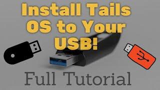 How to Install Tails OS to Your USB-  Full Tutorial