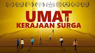 Film Rohani "Umat Kerajaan Surga" Apa standar untuk masuk kerajaan surga?