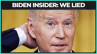 INSIDER: We Lied About Biden's Mental Fitness From Day One