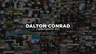 Dalton Conrad - Cinematography Reel