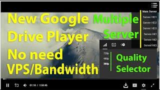 Google Drive Bypass Limit View and Multi Backup Play Server with Subtitle Manager Script