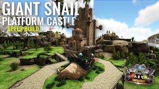 ARK: Building a Castle on a Giant Snail - Mobile Platform Base [Speed Build]