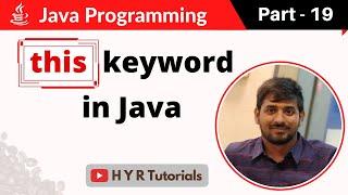 P19 - This keyword in Java | Core Java |