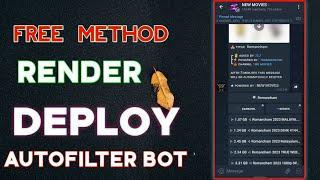 Deploy AutoFilter Bot On Render | Render Bot Deploy | Movie Bot Making | Telegram Autofilter Making