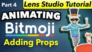 Animating Bitmoji: Adding Props - Part 4