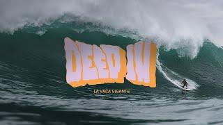 DEEP IN | Pierre Rollet scoring perfect Hossegor & big wave contest la Vaca Gigente