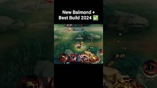 New Balmond + Best Build 2024 