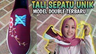 KEREN DAN UNIK !!! CARA IKAT TALI SEPATU MODEL TERBARU ZAMAN NOW