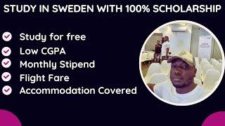 Study in Sweden for Free | Guaranteed Funding | Low GPA + Free Flight Fare