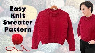Knit an Easy Sweater for the Holidays || Free Pattern + Tutorial