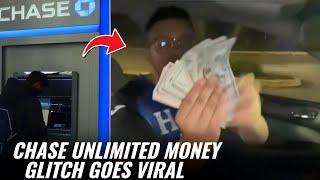 Chase Bank Unlimited Money Glitch Goes Viral