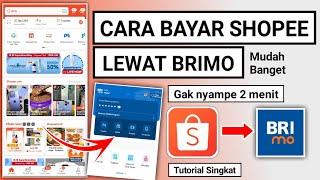 Tutorial cara bayar di Shopee pakai BRImo | Cara membayar shopee lewat BRImo