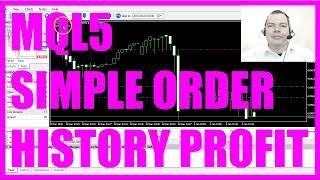 MQL5 TUTORIAL - SIMPLE ORDER HISTORY PROFIT