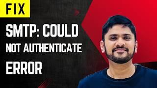 FIX SMTP Error: Could not authenticate | Updated 2024 | wp smtp | Fix Email issues | Amit Thinks