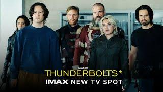 Thunderbolts* | TV Spot "Chaos" | IMAX