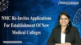 NMC Re-Invites Applications For Establishment Of New Medical Colleges