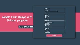 Simple Form Design Using Fieldset property | HTML&CSS | CodeEra