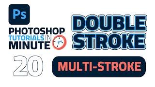 How to Make a Double Stroke / Multiple Strokes in Adobe Photoshop 2023 (fast Tutorial)