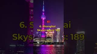 Top 10 Cities With Most Skyscrapers' in the World...|...!2024 #shorts #viral #trending