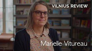 A Glance From The Other Side: Marielle Vitureau