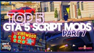 Top 5 Best Script Mods In GTA 5 - Part 7 || Best Scripts For GTA V || GTA V Mods 2024