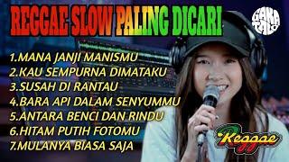 REGGAE SLOW PALING DICARIFULL ALBUM    REGGAE COVER @GAKATALO