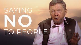 How to Say No Effectively | Eckhart Tolle