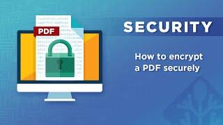 How to encrypt a PDF securely without passwords or Adobe Acrobat