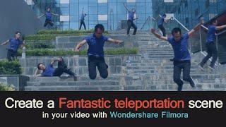 How to Pull off a Fantastic Teleportation effect Using Filmora