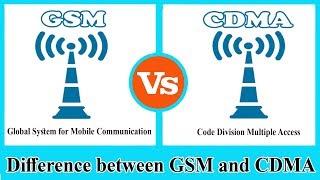 GSM vs CDMA - Difference between CDMA and GSM