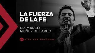 Activando tu fe | Pr. Marco Nuñez Del Arco | DCN Bolivia