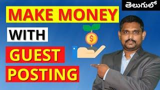  Earn Money from Guest Post ⭐ How To Make Money From Guest postings  Guest Posting Tips 2022