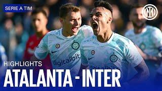 ATALANTA 2-3 INTER | HIGHLIGHTS | SERIE A 22/23 